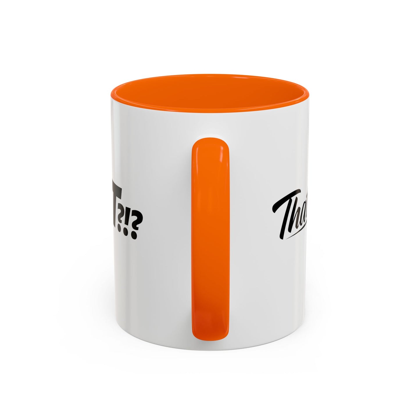 That's IT?!? Coffee Mug