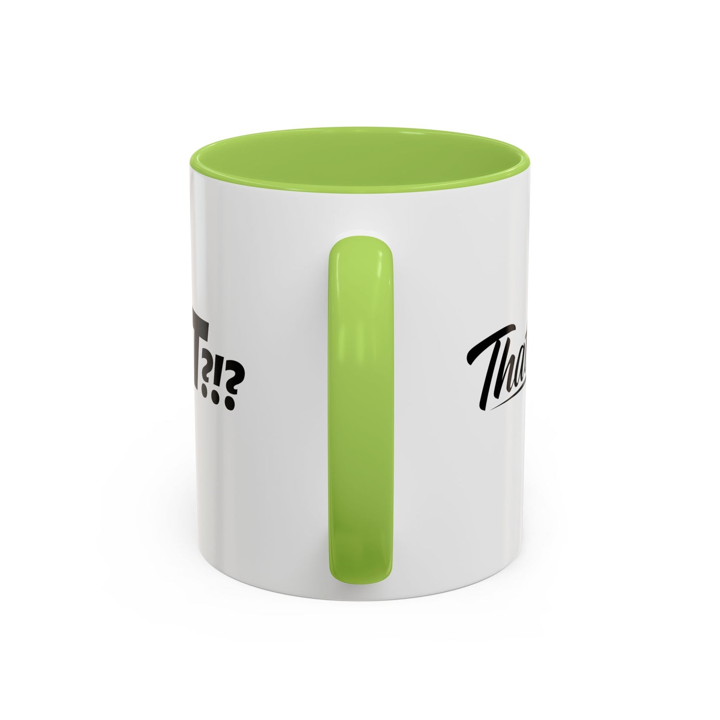 That's IT?!? Coffee Mug