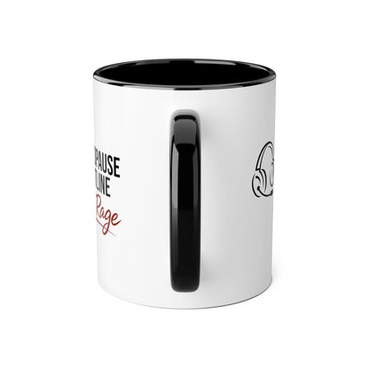 Menopause Hotline Mug — "Let's Rage" Coffee Cup